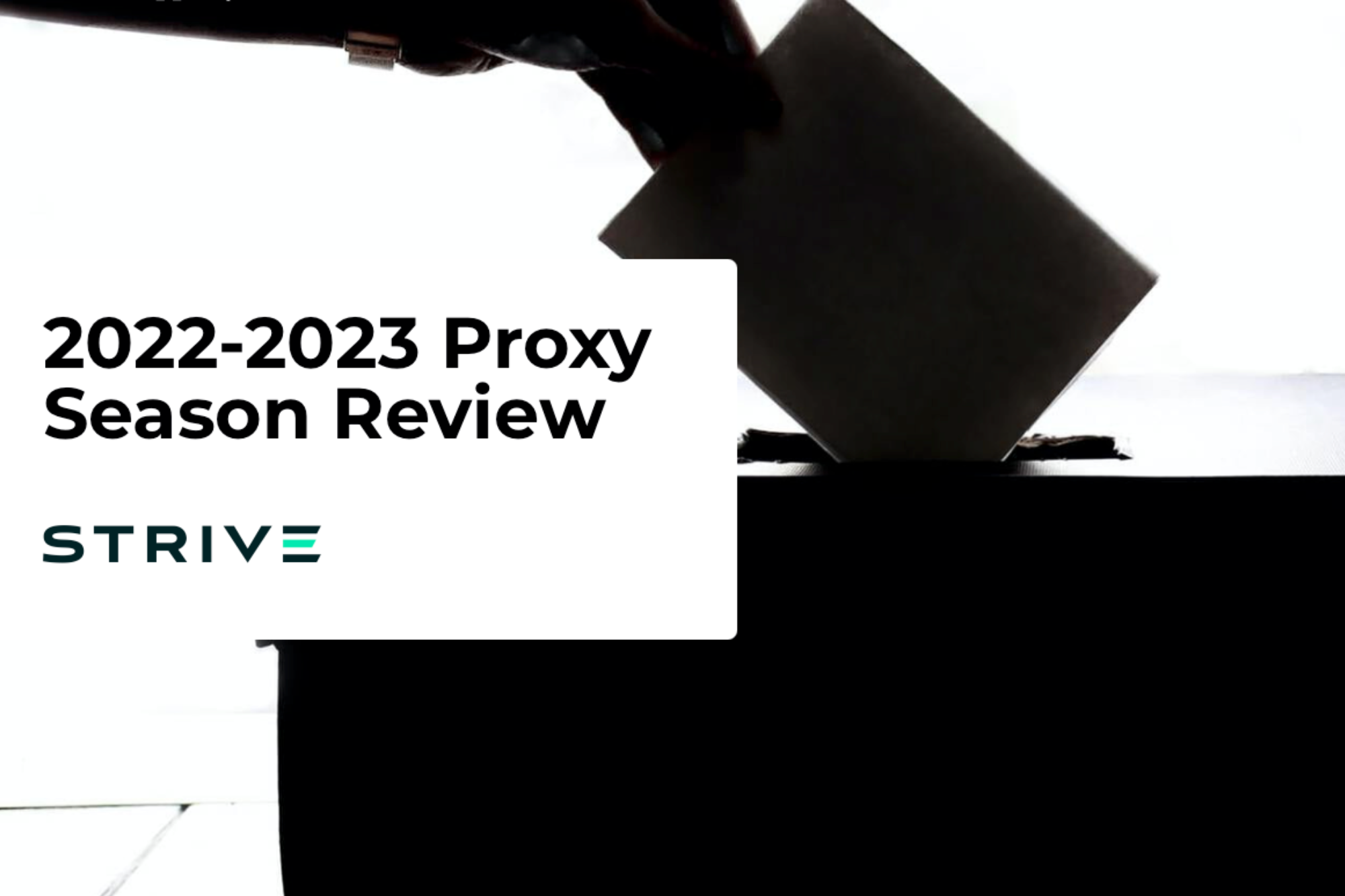 Strive 2022-2023 Proxy Season Review Webinar