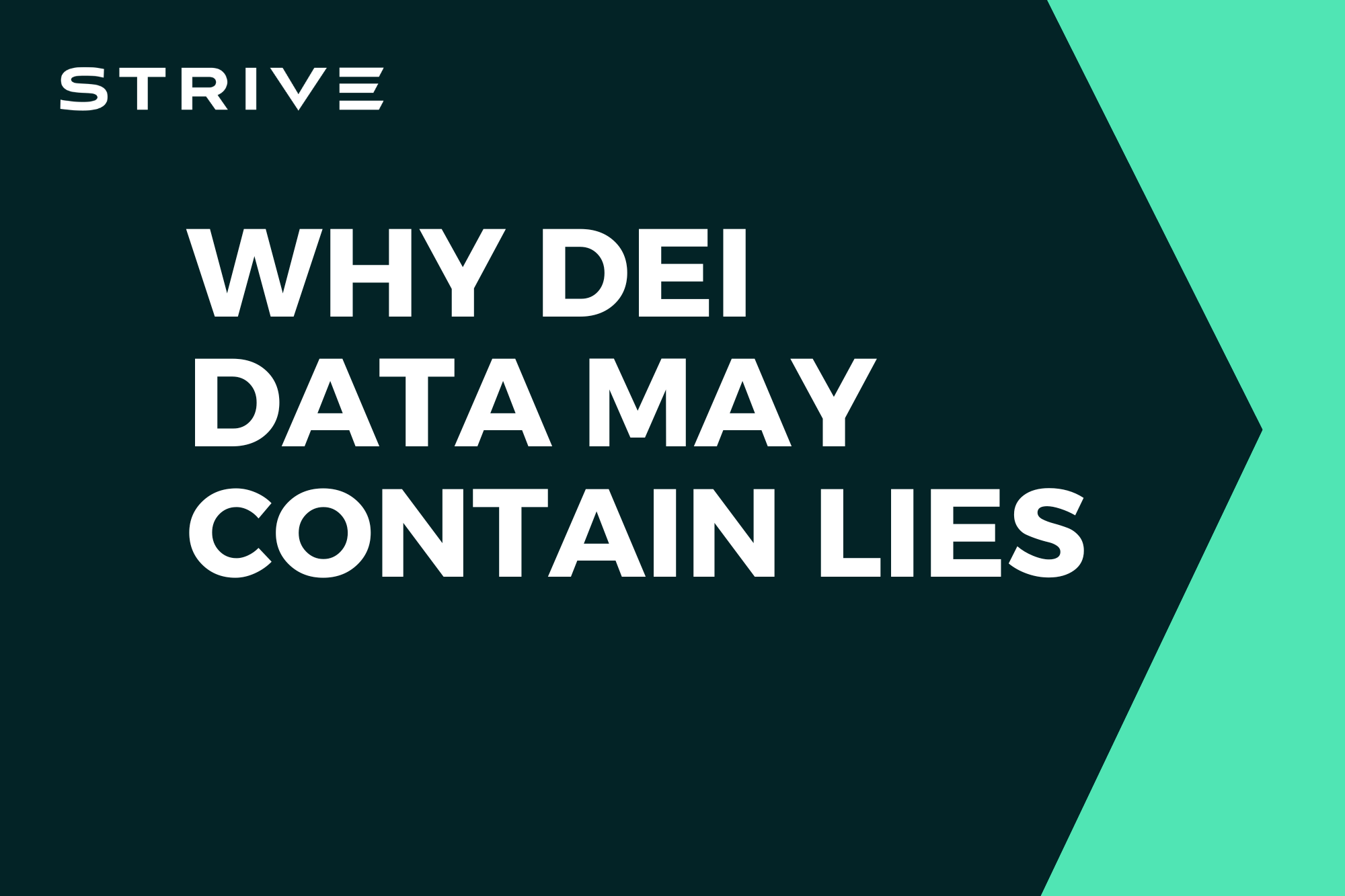 Why DEI Data May Contain Lies